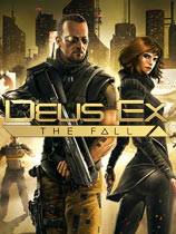 ɱΧ䣨Deus Ex: The Fallv1.02޸