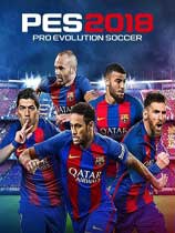 ʵ2018Pro Evolution Soccer 2018ҶӶӻ
