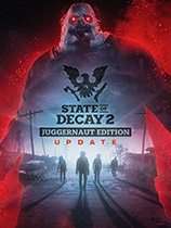 ù2װ棨State of Decay 2: Juggernaut Editionv1.0ʮ޸Ӱ