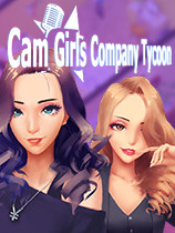 Ů͹˾Cam Girls Company Tycoon ٻָMOD